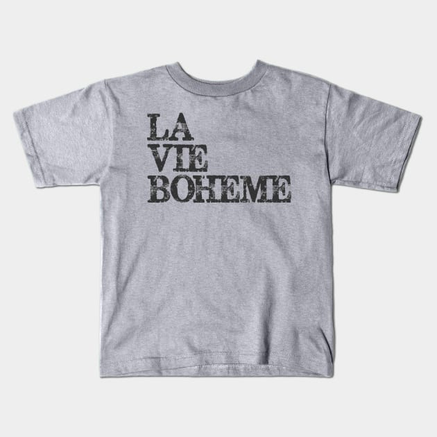 La Vie Boheme Musical Theatre Actor & Stage Manager Kids T-Shirt by merkraht